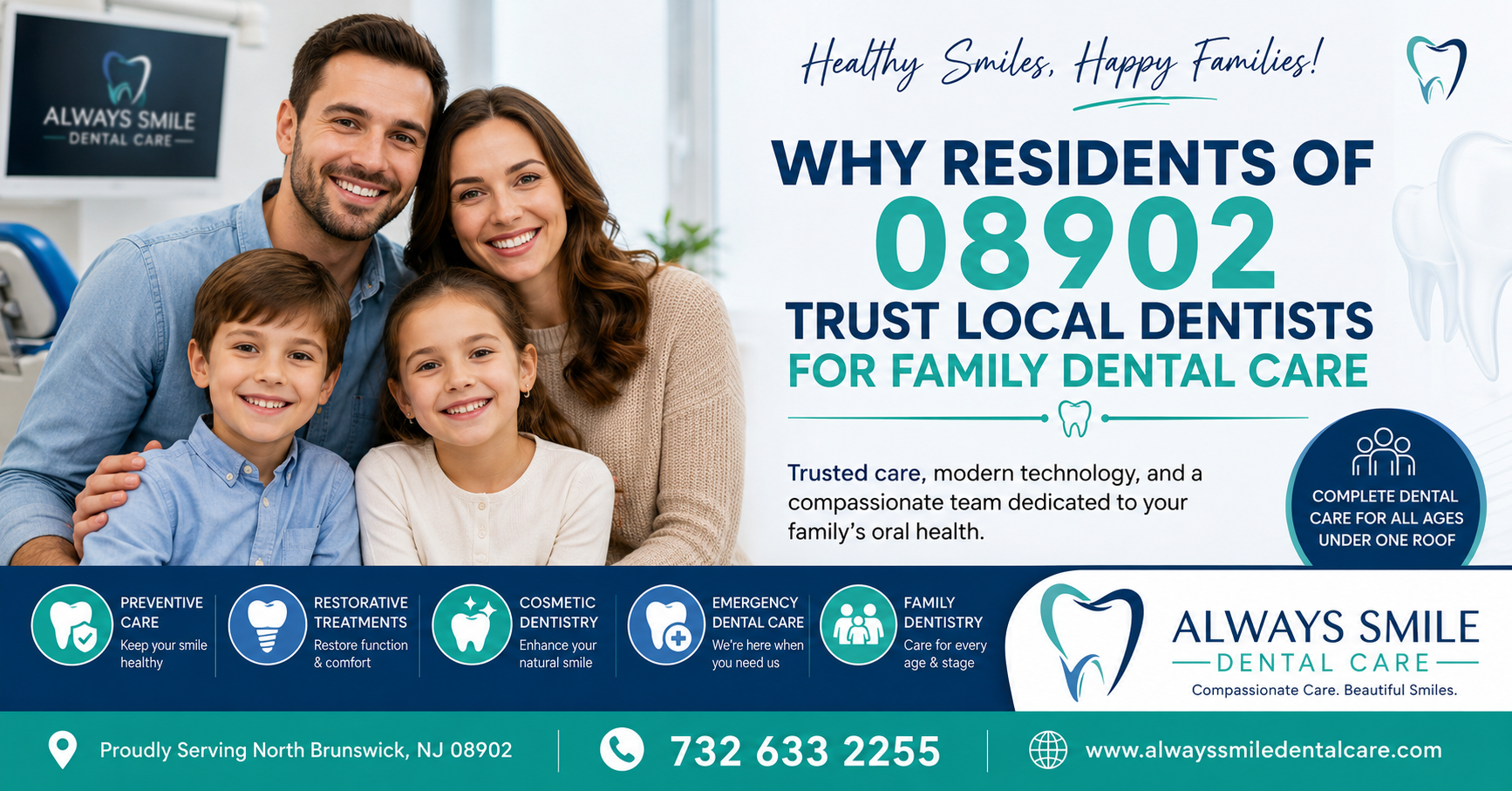 Why Residents of 08902 Trust Local Dentists for Family Dental Care