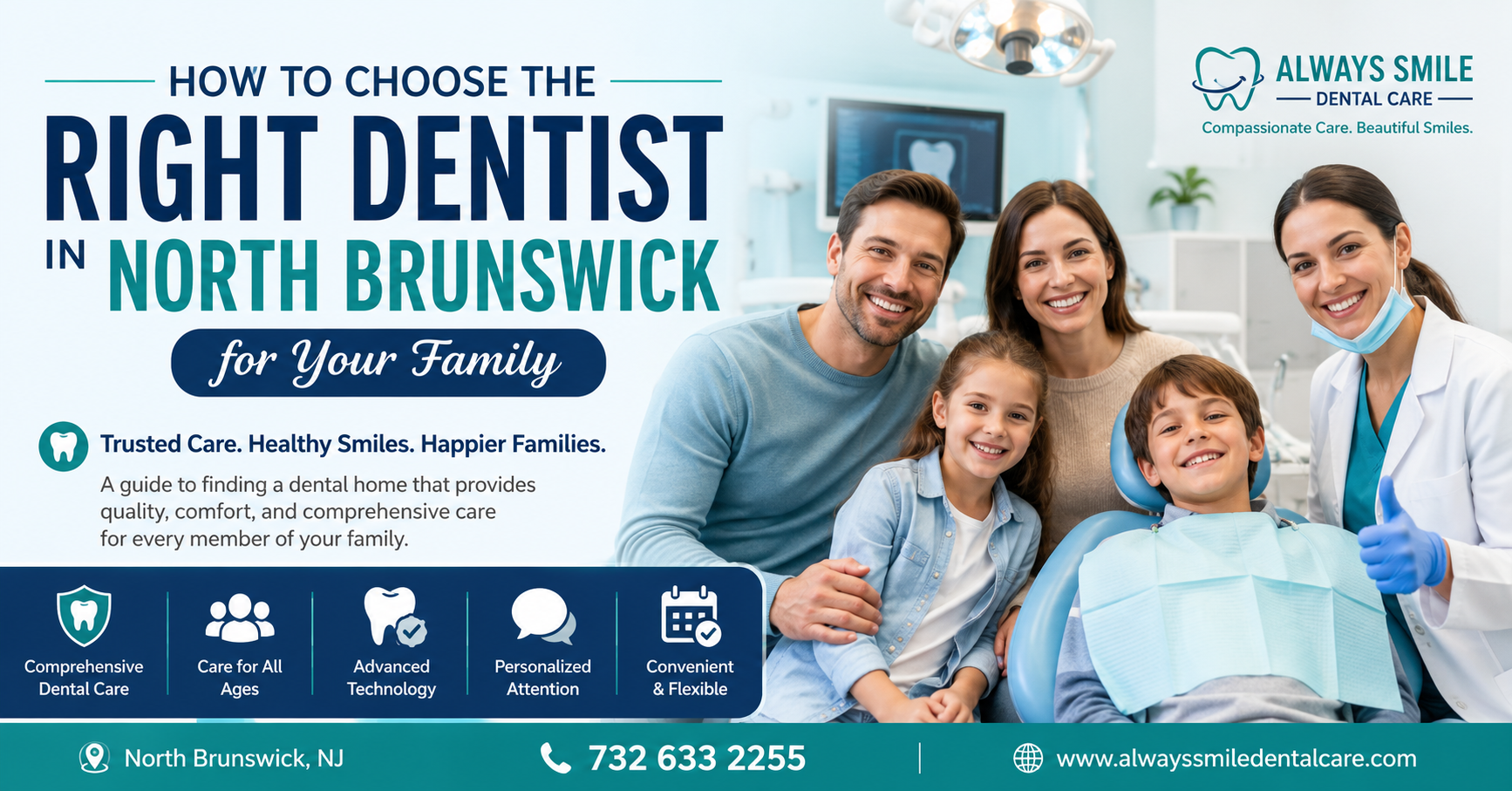 How to Choose the Right Dentist in North Brunswick for Your Family